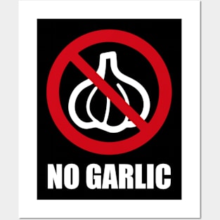 NO GARLIC - Anti series - Nasty smelly foods - 10A Posters and Art